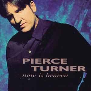 cd - Pierce Turner - Now Is Heaven, Verzenden, Zo goed als nieuw