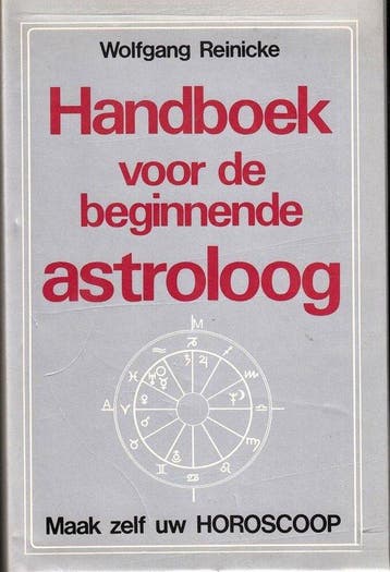 Handboek voor de beginnende astroloog - Reinicke, Verzenden, Gelezen