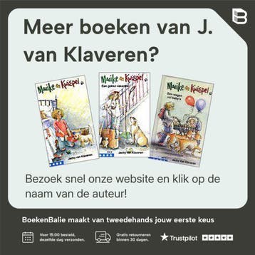 Maaike en Kwispel: We gaan verhuizen / Klavertje vier-serie, Verzenden, Zo goed als nieuw, J. van Klaveren