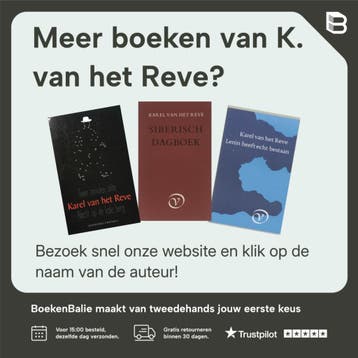 Met twee potten pindakaas naar Moskou - K. van het Reve, Verzenden, Gelezen, K. van het Reve
