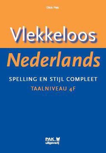 9789077018583 Vlekkeloos Nederlands taalniveau 4F, Boeken, Verzenden, Zo goed als nieuw, Dick Pak