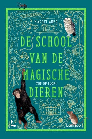 Top of Flop! / De school van de magische dieren - Margit, Boeken, Verzenden, Zo goed als nieuw, Margit Auer