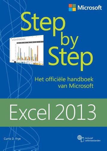 Excel 2013 / Step by step - Curtis D. Frye 9789043028301, Verzenden, Gelezen, Curtis D. Frye