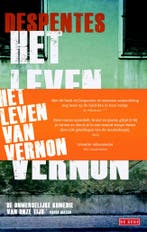 Het leven van Vernon / 2 / Het leven van Vernon / 2, Boeken, Verzenden, Gelezen, Virginie Despentes