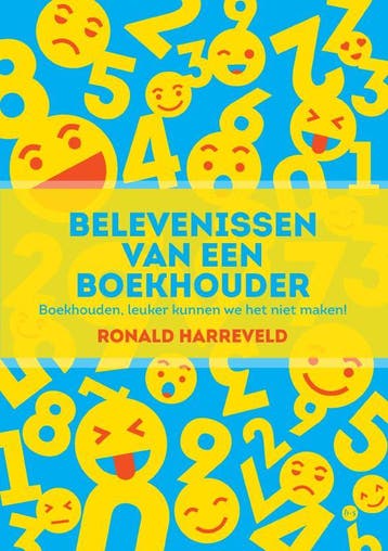 Belevenissen van een boekhouder - Ronald Harreveld, Verzenden, Zo goed als nieuw, Ronald Harreveld