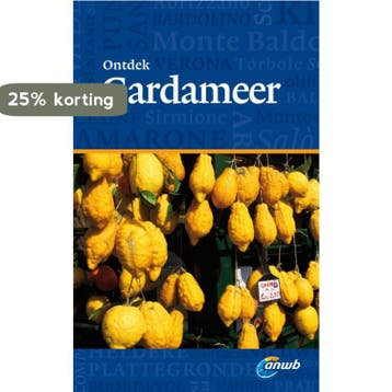 Gardameer / ANWB Ontdek - Nana Claudia Nenzel 9789018037482, Verzenden, Zo goed als nieuw, Nana Claudia Nenzel