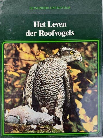 Het leven der roofvogels - van den Hoek, Boeken, Verzenden, Gelezen