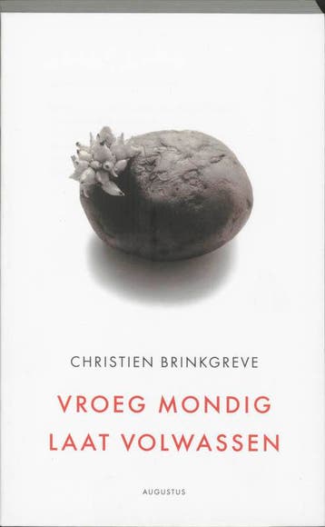 Vroeg Mondig, Laat Volwassen - Christien Brinkgreve, Verzenden, Gelezen, Christien Brinkgreve