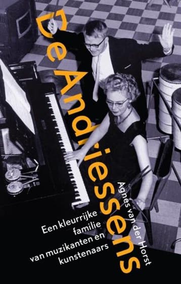De Andriessens | 9789088030208 | Agnes van der Horst, Boeken, Ophalen of Verzenden, Zo goed als nieuw, Agnes van der Horst