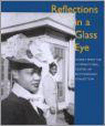 Reflections in a Glass Eye 9780821226254, Verzenden, Gelezen, International Center Of Photography
