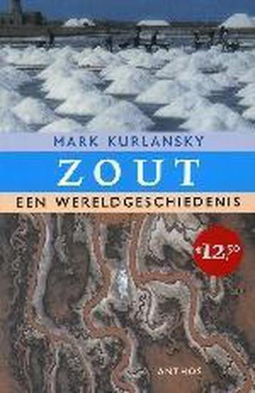 Zout - Mark Kurlansky 9789041409492, Verzenden, Gelezen, Mark Kurlansky