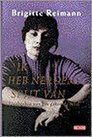 IK HEB NERGENS SPIJT VAN - B. Reimann 9789052266602, Boeken, Verzenden, Zo goed als nieuw, B. Reimann