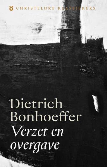 Verzet En Overgave | Dietrich Bonhoeffer | Nieuw, Boeken, Ophalen of Verzenden, Nieuw, Dietrich Bonhoeffer
