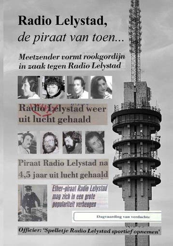 9789462473508 Radio Lelystad, de piraat van toen..., Verzenden, Nieuw, Jan Staphorst