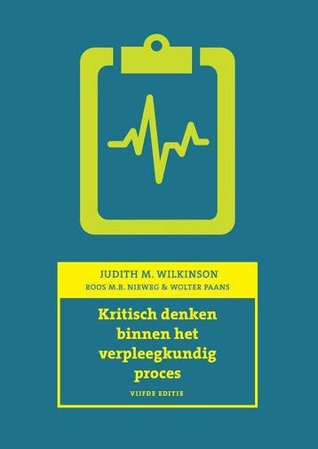 9789043023368 Kritisch denken binnen het veprleegkundig p..., Verzenden, Zo goed als nieuw, Judith M. Wilkinson