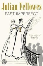 Past Imperfect 9780753825426 Julian Fellowes, Verzenden, Gelezen, Julian Fellowes