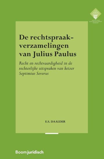 De rechtspraakverzamelingen van Julius Paulus / E.M. Meijers, Verzenden, Zo goed als nieuw, Elsemieke Daalder