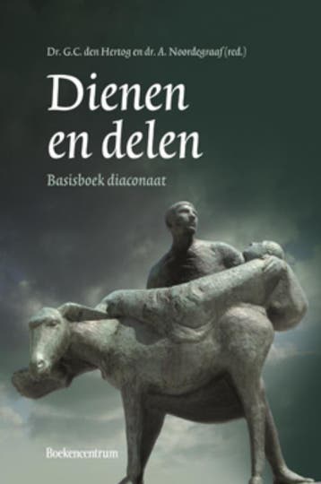 Dienen en delen 9789023923244, Verzenden, Gelezen