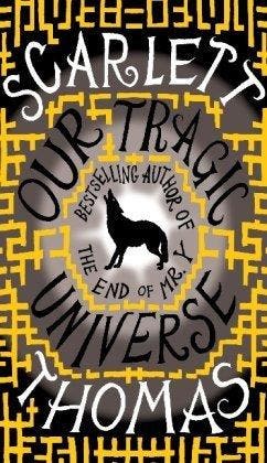 Our Tragic Universe - Scarlett Thomas 9781847679314, Verzenden, Gelezen, Scarlett Thomas