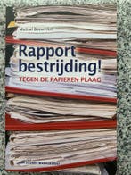 Rapportbestrijding! Tegen de papieren plaag, Gelezen, Michiel Boswinkel, Verzenden, Management