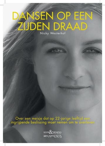 Dansen op een zijden draad - Nicky Westerhof 9789044623086, Verzenden, Gelezen, Nicky Westerhof