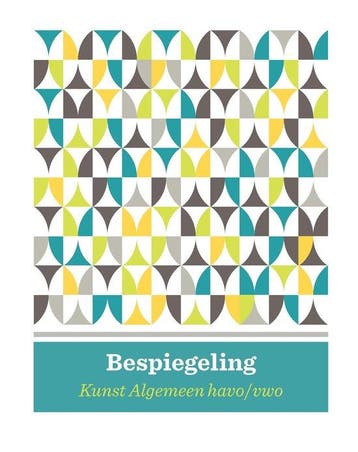 9789464423051 Bespiegeling Kunst algemeen havo/vwo, Boeken, Verzenden, Nieuw
