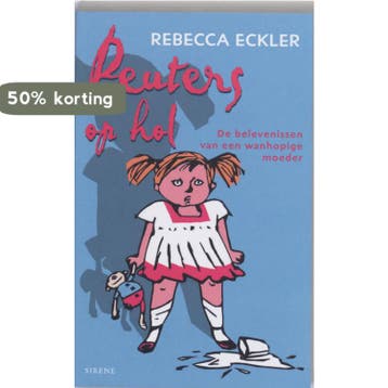 Peuters op hol / Sirene 9789058314925 R. Eckler, Boeken, Verzenden, Gelezen, R. Eckler