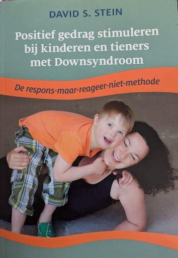 Positief gedrag stimuleren bij kinderen en tieners met, Verzenden, Gelezen, David S. Stein