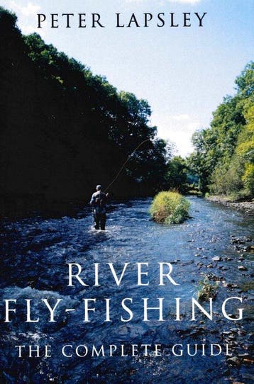 River Fly-Fishing - Peter Lapsley 9780709071228, Verzenden, Zo goed als nieuw, Peter Lapsley