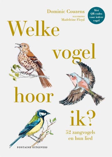 Welke vogel hoor ik? - Dominic Couzens 9789464042269, Verzenden, Gelezen, Dominic Couzens