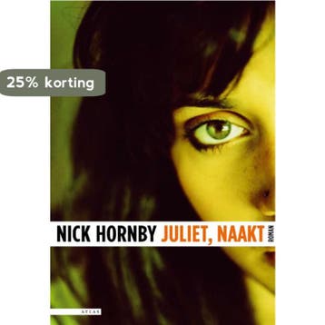 Juliet, naakt - Nick Hornby 9789045016009, Verzenden, Gelezen, Nick Hornby