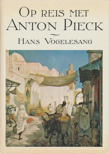 Op reis met anton pieck - Vogelesang - Vogelesang, Verzenden, Gelezen, Vogelesang