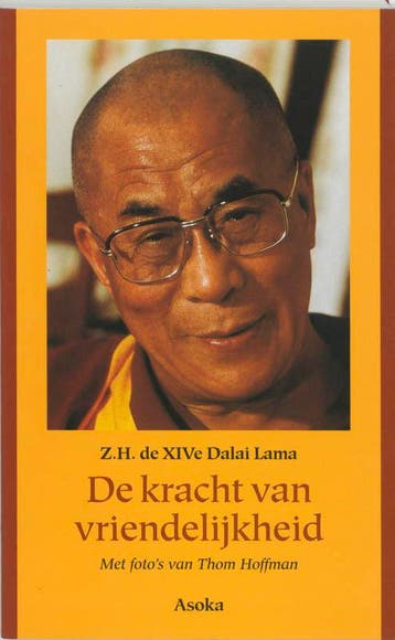 De kracht van vriendelijkheid 9789056700409 De Dalai Lama, Boeken, Verzenden, Zo goed als nieuw, De Dalai Lama