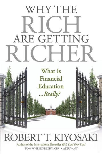 9781612680880 Why the Rich Are Getting Richer, Boeken, Economie, Management en Marketing, Verzenden, Nieuw, Robert Kiyosaki