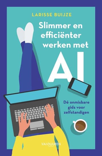 9789463564014 Slimmer en efficienter werken met AI, Verzenden, Nieuw, Larisse Buijze