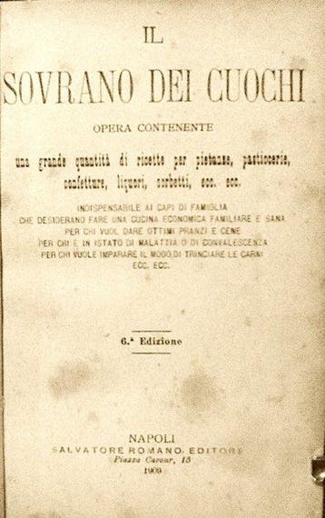 Anonimo. - Il Sovrano dei Cuochi. - 1909