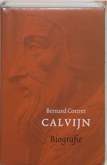 Calvijn - Bernard Cottret 9789043507370, Verzenden, Zo goed als nieuw, Bernard Cottret