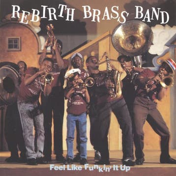 cd - Rebirth Brass Band - Feel Like Funkin It Up, Verzenden, Zo goed als nieuw