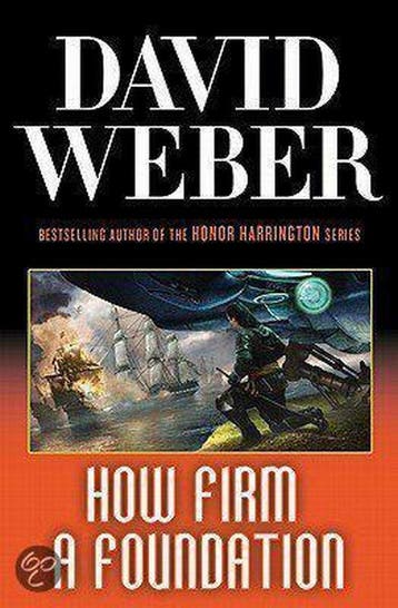 How Firm a Foundation - David Weber 9780765321541, Verzenden, Gelezen, David Weber