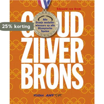 Goud Zilver Brons - E. van Arem 9789046804407, Boeken, Verzenden, Zo goed als nieuw, E. van Arem