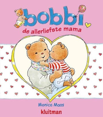 Bobbi - De allerliefste mamma (9789020684315, Monica Maas), Verzenden, Nieuw