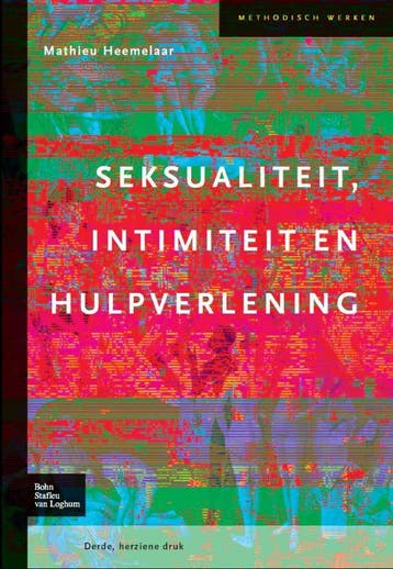 Seksualiteit, intimiteit en hulpverlening, 9789031352395, Boeken, Verzenden, Zo goed als nieuw, HBO