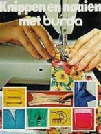 Knippen en naaien met burda 9789010019226, Verzenden, Gelezen, Liselotte Durrschnabel