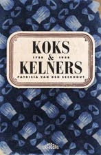 Koks en kelners 9789464984309 Patricia Van den Eeckhout, Verzenden, Gelezen, Patricia Van den Eeckhout