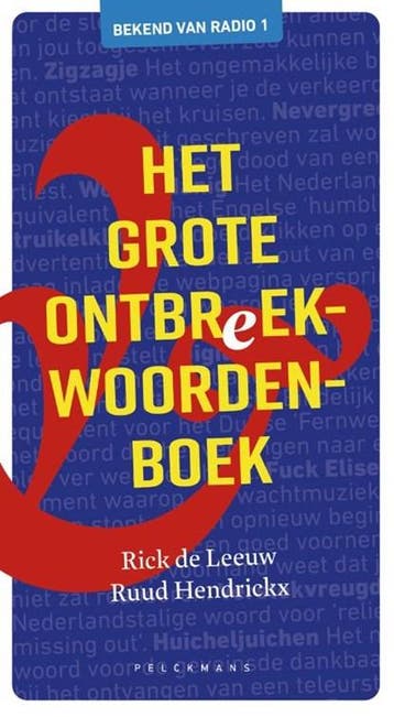 Het grote ontbreekwoordenboek | 9789463378314 | Rick De, Ophalen of Verzenden, Zo goed als nieuw, Rick De Leeuw ; Ruud Hendrickx