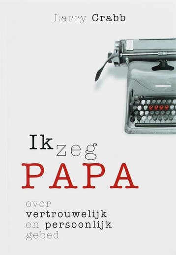 Ik zeg PAPA / Telos - L. Crabb 9789063534905, Verzenden, Gelezen, L. Crabb