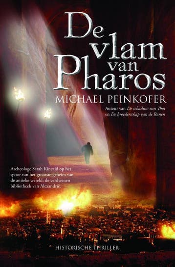 De vlam van Pharos - Michael Peinkofer 9789061126508, Boeken, Verzenden, Gelezen, Michael Peinkofer