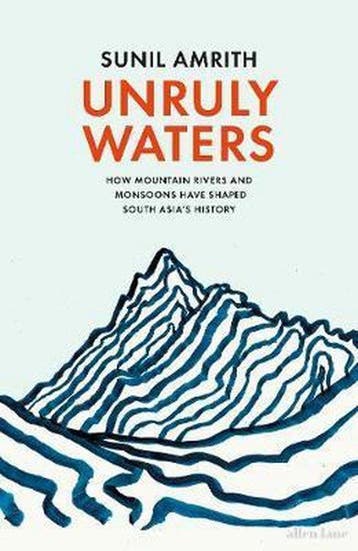 Unruly Waters - Sunil Amrith 9780241247051, Verzenden, Zo goed als nieuw, Sunil Amrith