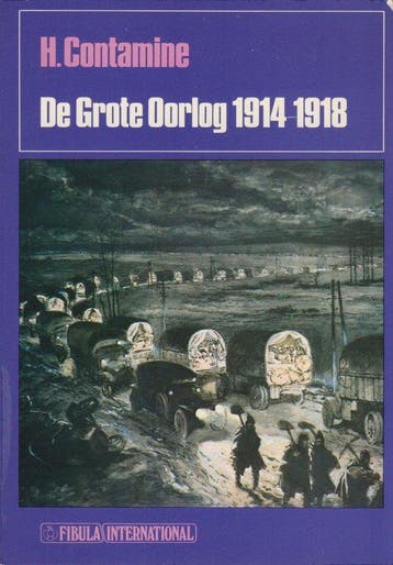 Grote oorlog 1914-1918 - Contamine 9789022837078, Verzenden, Gelezen, Contamine