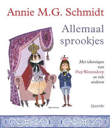 Allemaal sprookjes - Annie M.G. Schmidt 9789045113159, Verzenden, Zo goed als nieuw, Annie M.G. Schmidt
